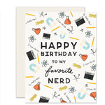 Favorite Nerd | Happy Birthday To My Favorite Nerd Card