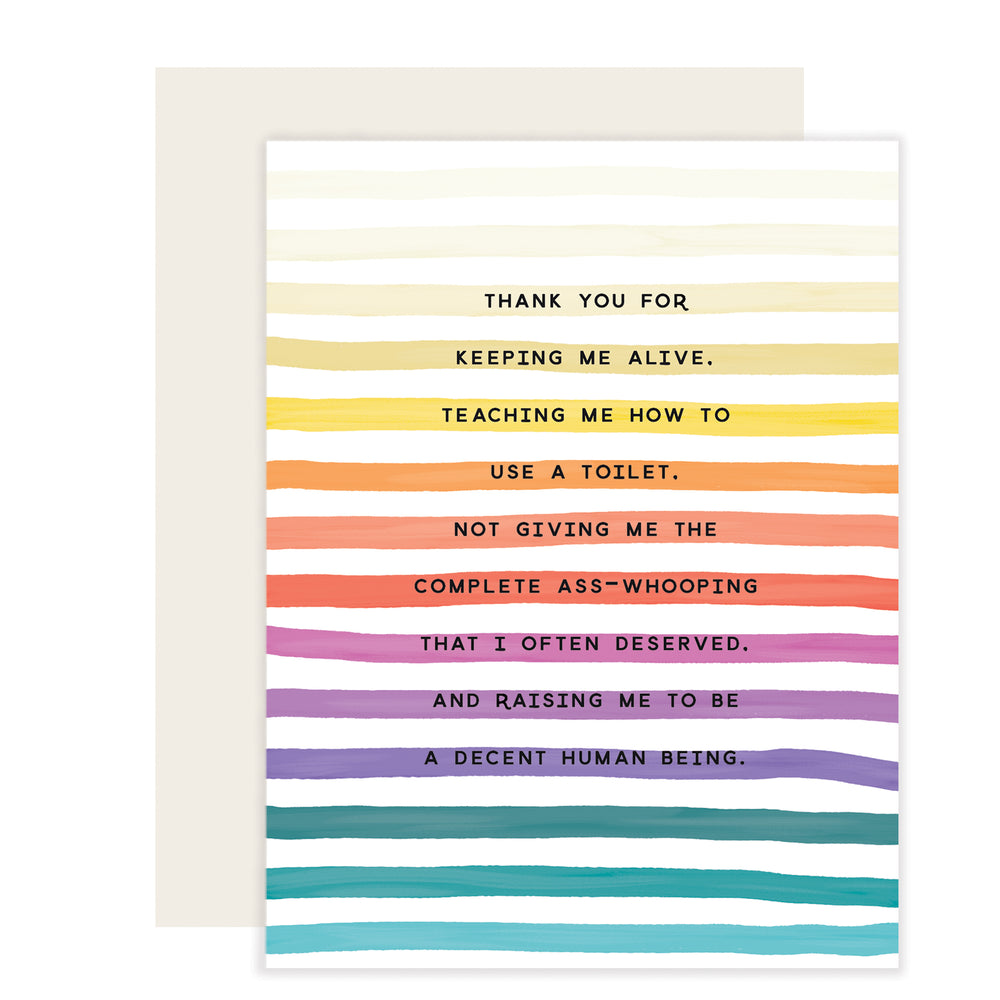 Quirky Mother's Day card with colorful stripes and text that reads: 'Thank you for keeping me alive, teaching toilet training, sparing the complete ass-whooping I often deserved, and raising me to be a decent human being. Sure to make your mom feel loved and give her a good laugh.