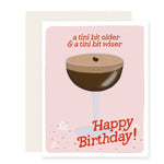 Espresso Tini Bit Older | Funny Birthday Card