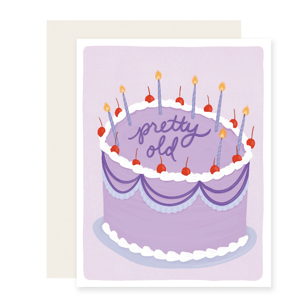 Pretty Old Birthday Card | Funny Birthday Card