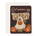 Did Someone Say Treats | Cute Halloween Card