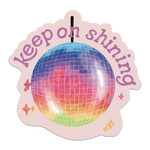 Keep Shining Disco Ball Sticker