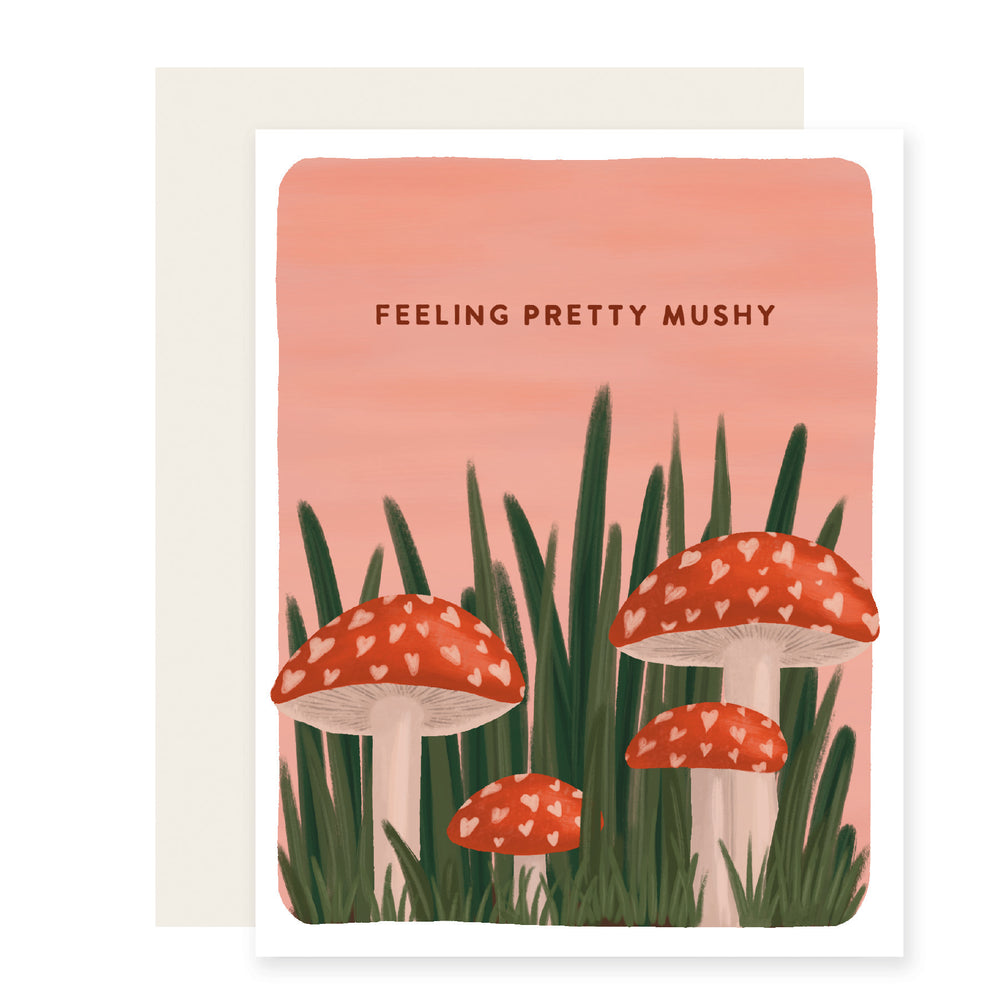 Feeling Pretty Mushy | Love Valentine Mushroom Card