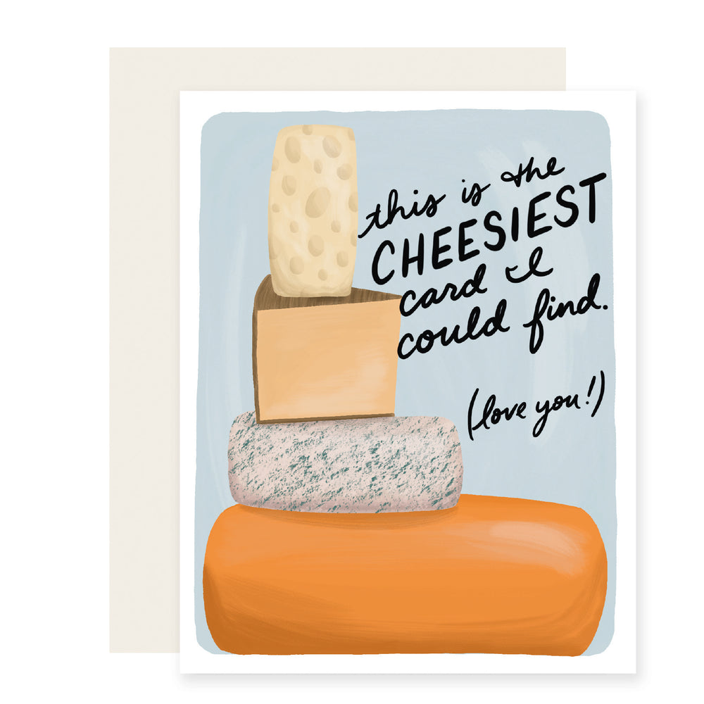 Cheesiest Love Card | Funny Pun Love Valentine Card