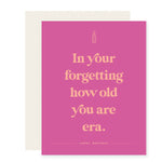 Your Forgetting Era | Funny Birthday Card