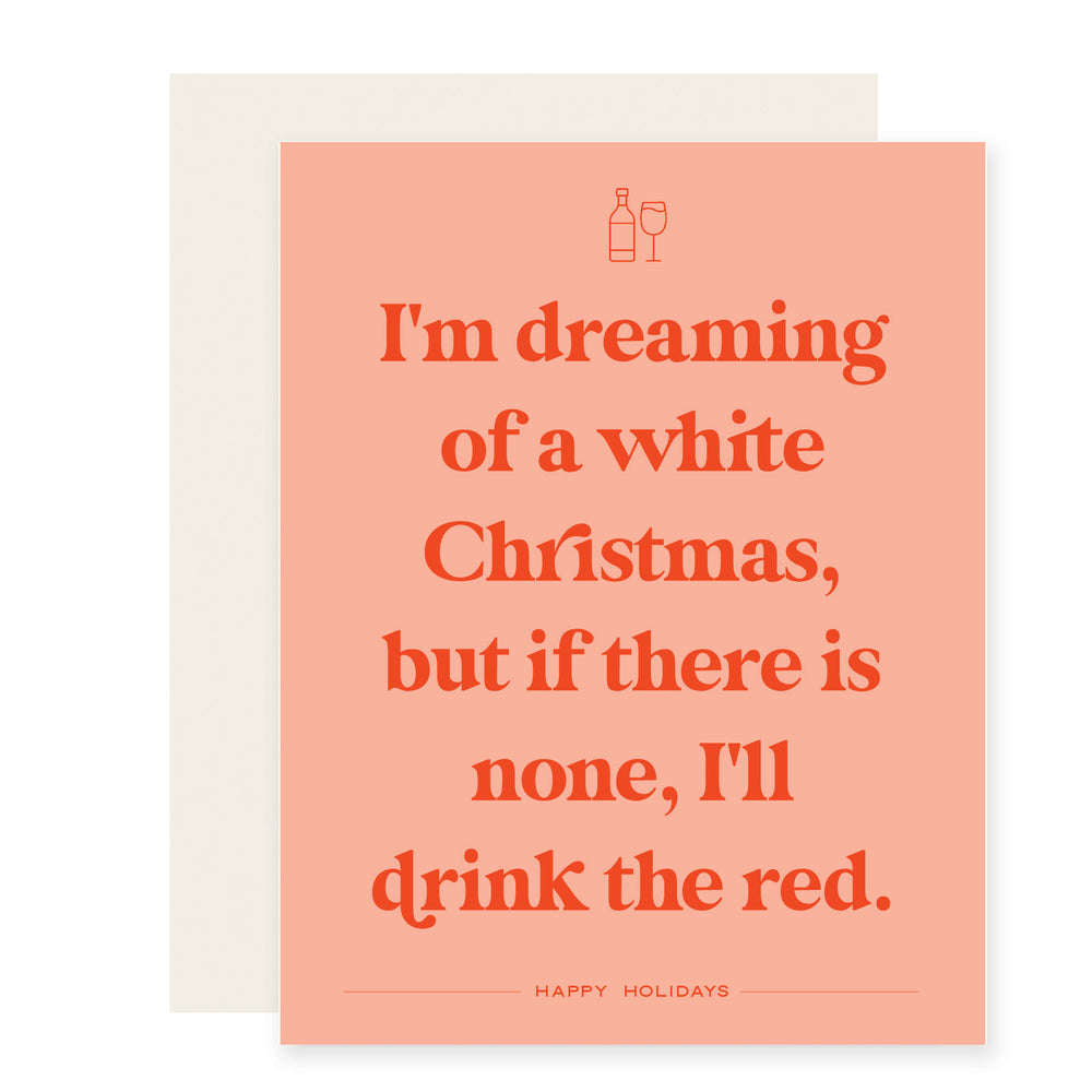 Drink the Red | Funny Holiday Wine Card