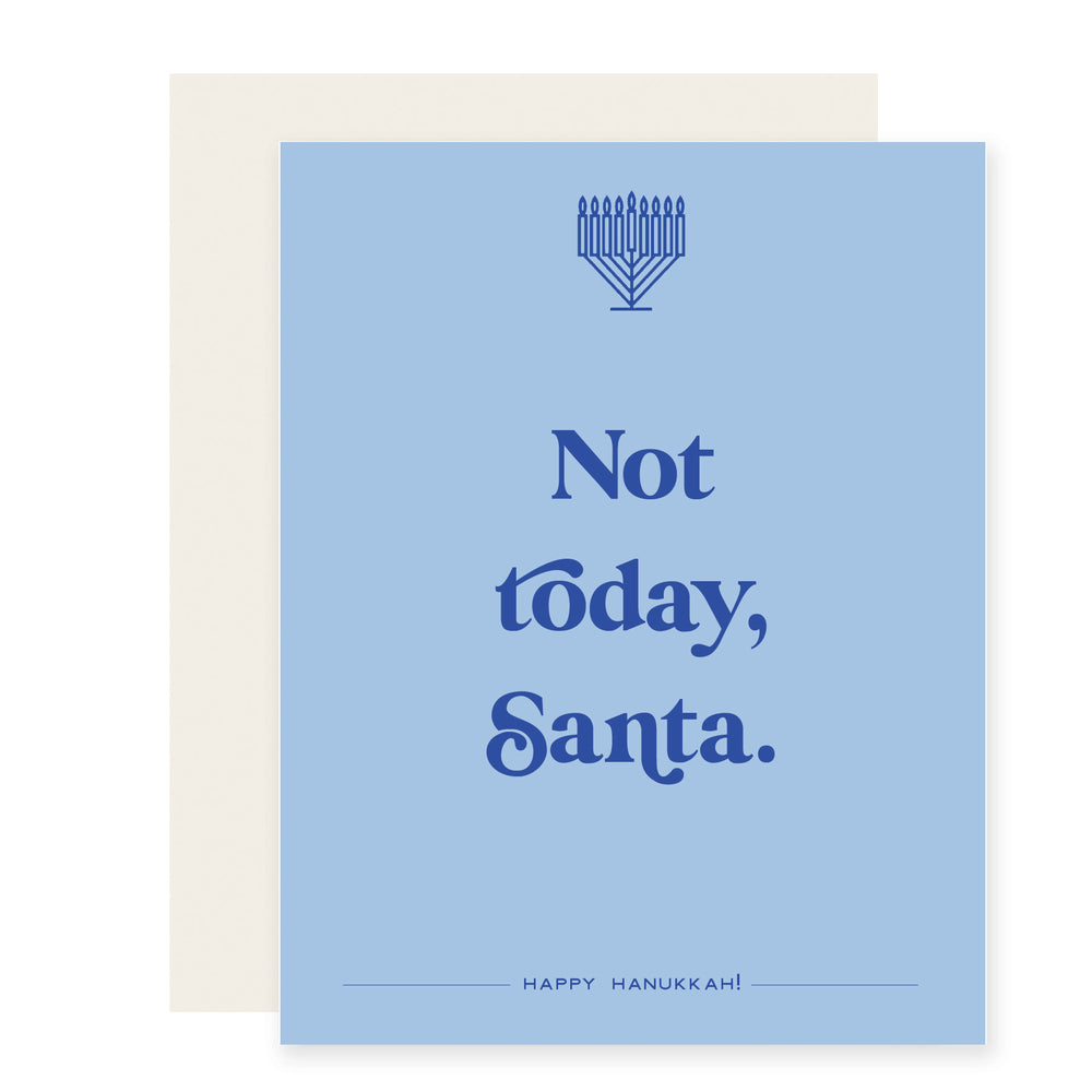 Not Today, Santa | Funny Hanukkah Holiday Card