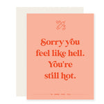 Feel Like Hell | Sympathy Card