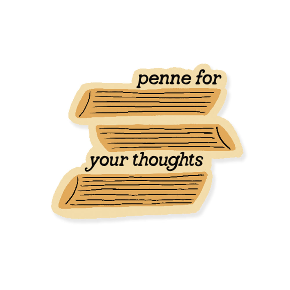 Penne for your Thoughts Pasta Sticker