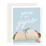You're My Gyro