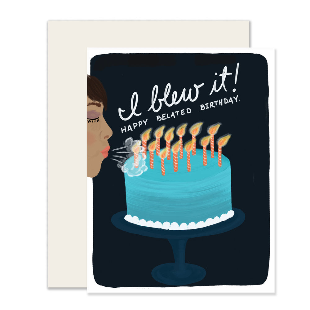 Blew It Belated Birthday | Happy Belated Birthday Card