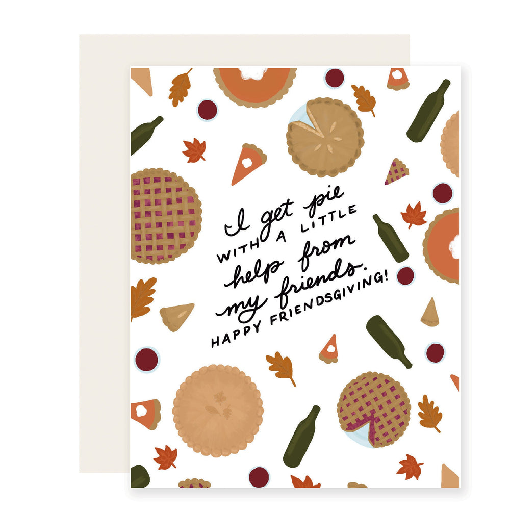 I Get Pie | Friendsgiving Card