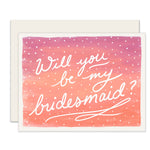 Bridesmaid Ombre | Bridesmaid Card