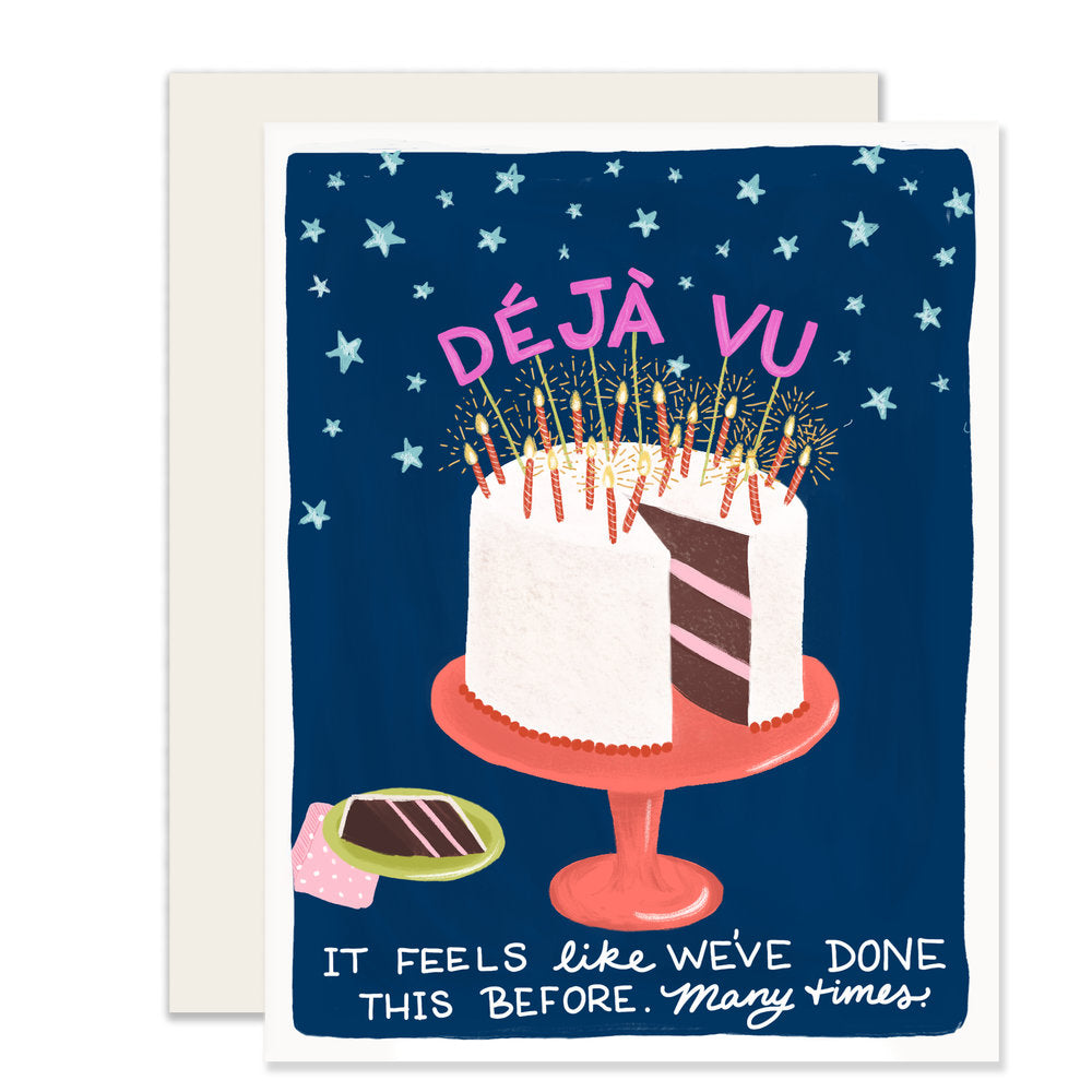 Deja Vu | Birthday Card | Cheeky Birthday Card