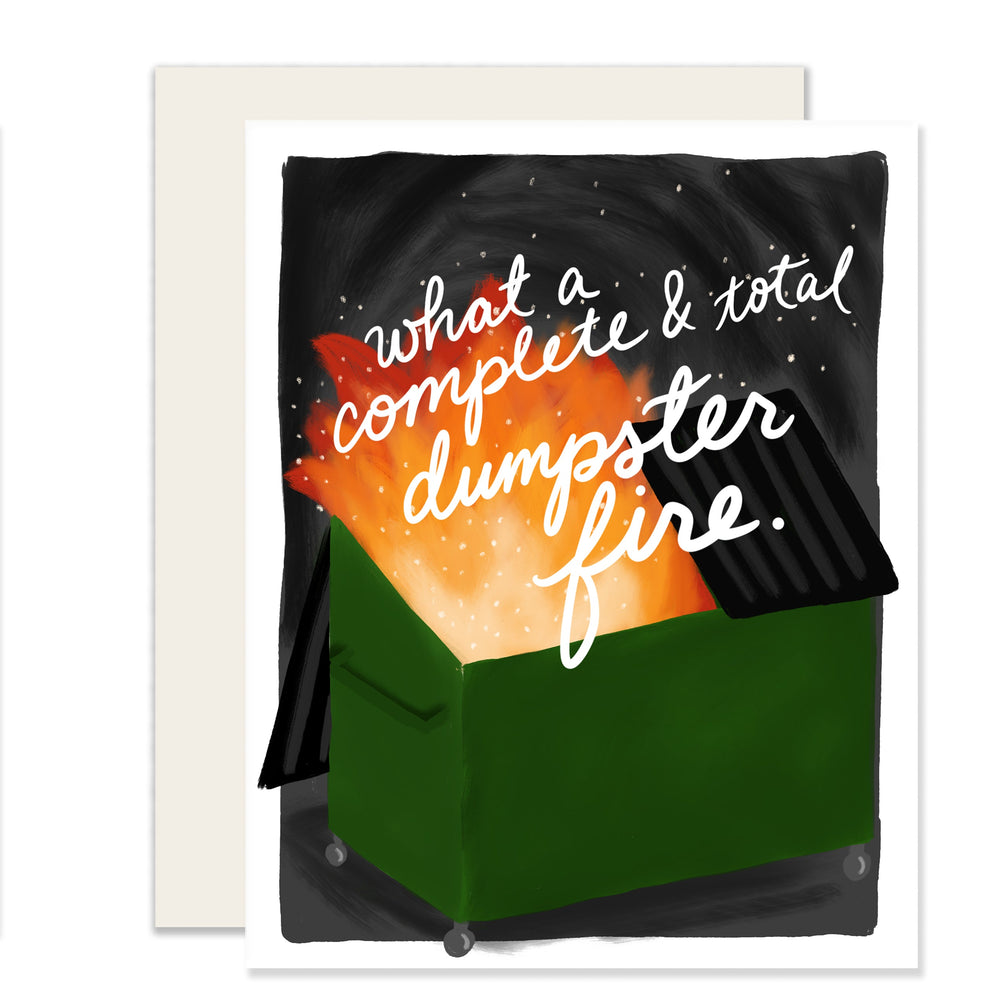 Dumpster Fire Card | Sympathy Dumpster Fire Card
