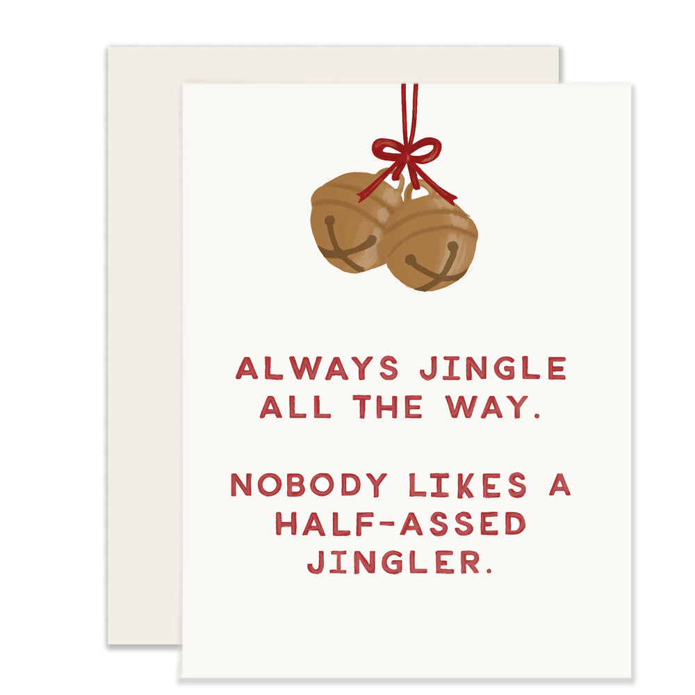 Jingle All The Way Card | Funny Christmas Card