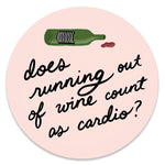 Out of Wine Sticker